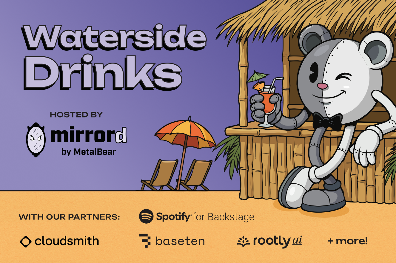 Waterside Drinks side event banner hosted by mirrord by MetalBear with partners Spotify for Backstage, Cloudsmith, Checkly, and Rootly AI